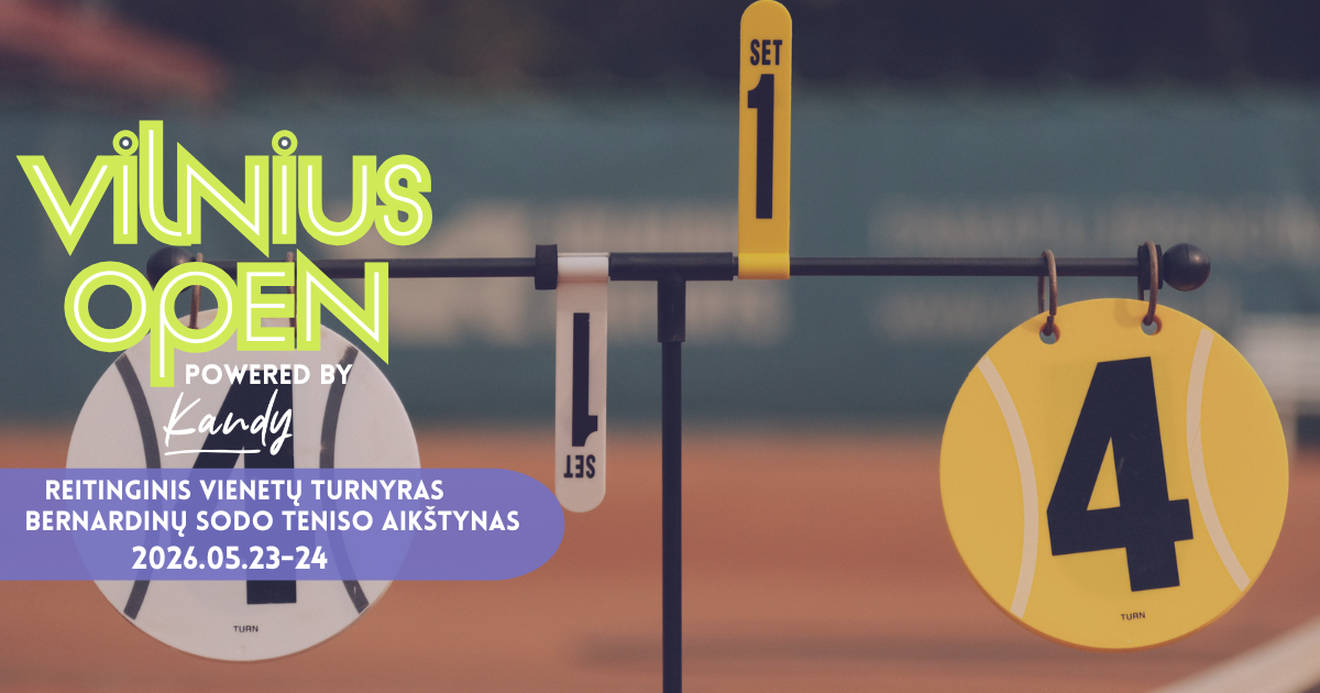 Vilnius Open Powered by Kandy 05.23-24