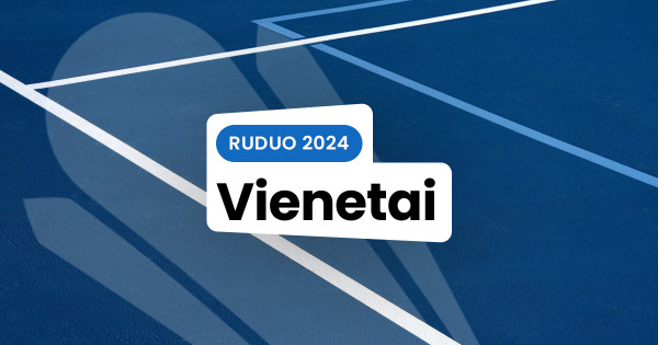 ,,Vienetai Ruduo - 2024“ finalo dienos mačai vyks BalticTennis erdvėje